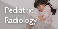 Pediatric Radiology