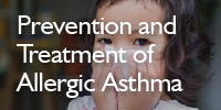 Prevention and Treatment of Allergic Asthma